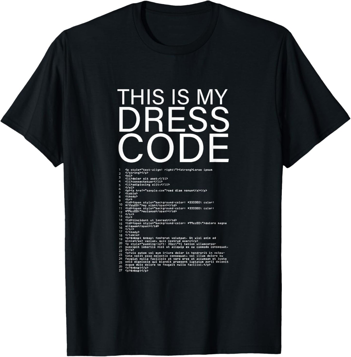 This Is My Dress Code motif T-Shirt - T-Shirt | Black