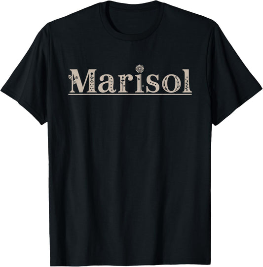 Marisol Name Custom Flower Personalized Botanical Women Kid T-Shirt - T-Shirt | Black