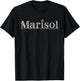 Marisol Name Custom Flower Personalized Botanical Women Kid T-Shirt - T-Shirt | Black