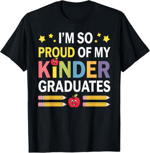 I'm So Proud Of My Kinder Graduates Teacher Graduation Women T-Shirt - T-Shirt | Black