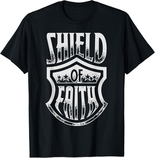 Shield of Faith Ephesians 6:16 Christian Religious Jesus T-Shirt - T-Shirt | Black