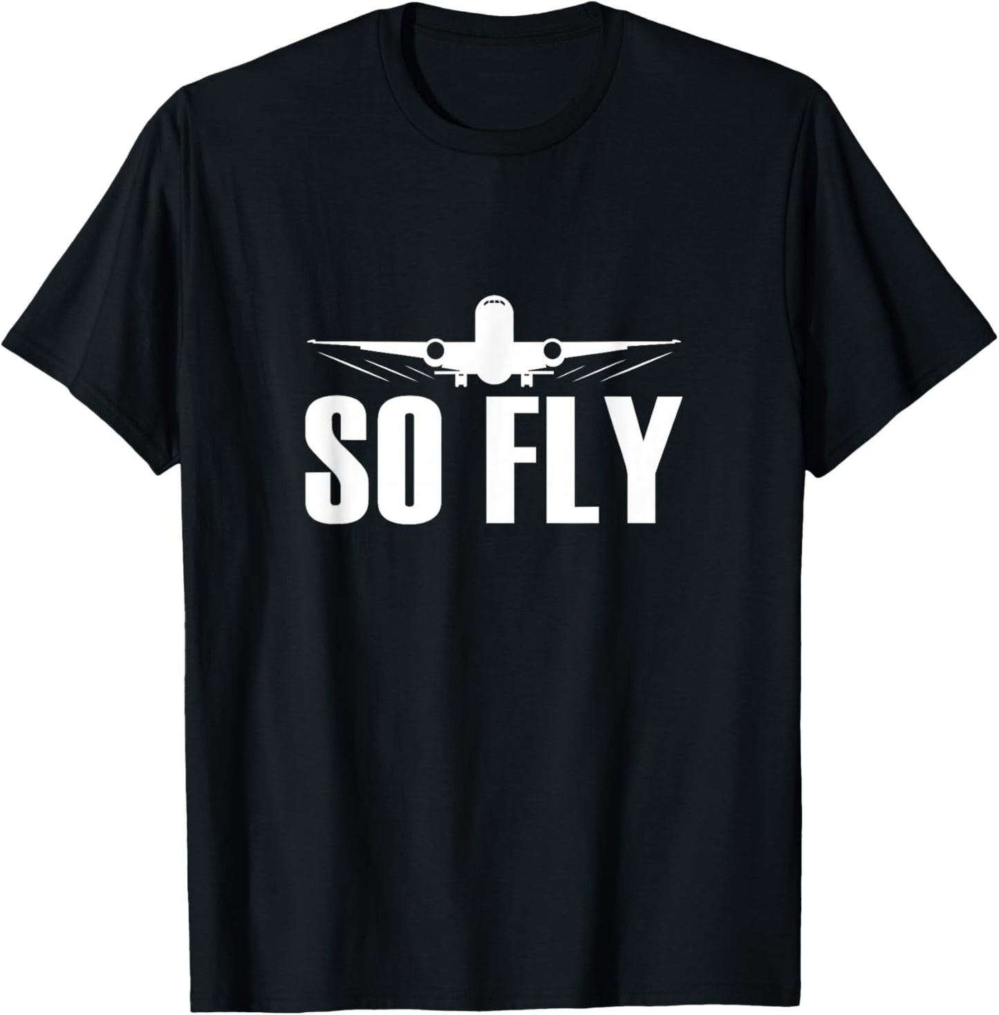 So Fly Airplane Flight Attendant Pilot Cabin Crew T-Shirt - T-Shirt | Black