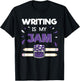 Writing Is My Jam - Funny Author Writer Literature Gift T-Shirt - T-Shirt | Black