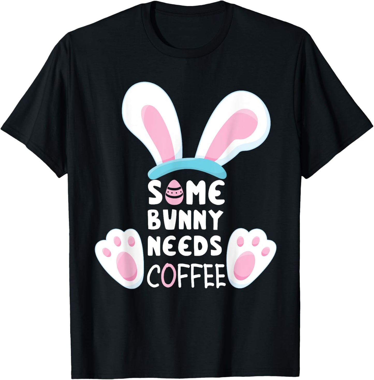 Easter Some Bunny Needs Coffee Easter Shirts 2024 T-Shirt - T-Shirt | Black
