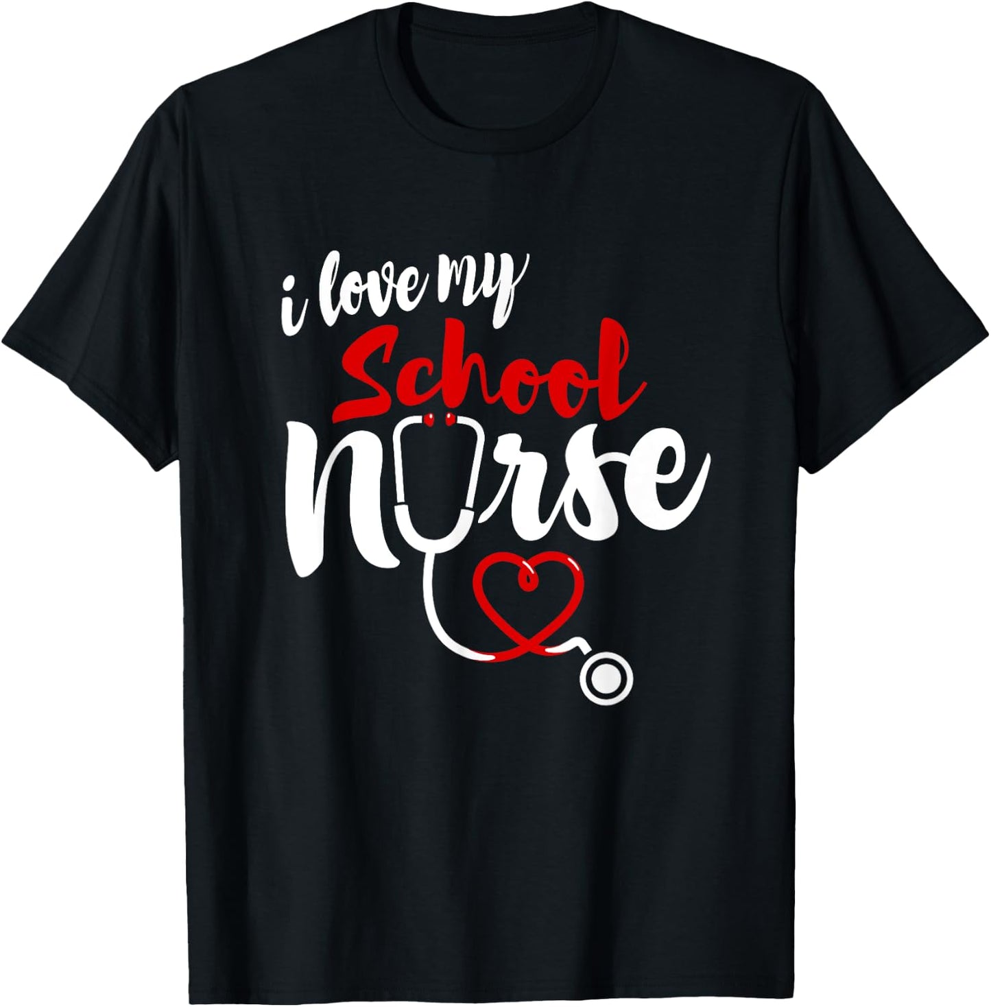 School Nurse Love Gifts | I love My Nurse T-Shirt - T-Shirt | Black