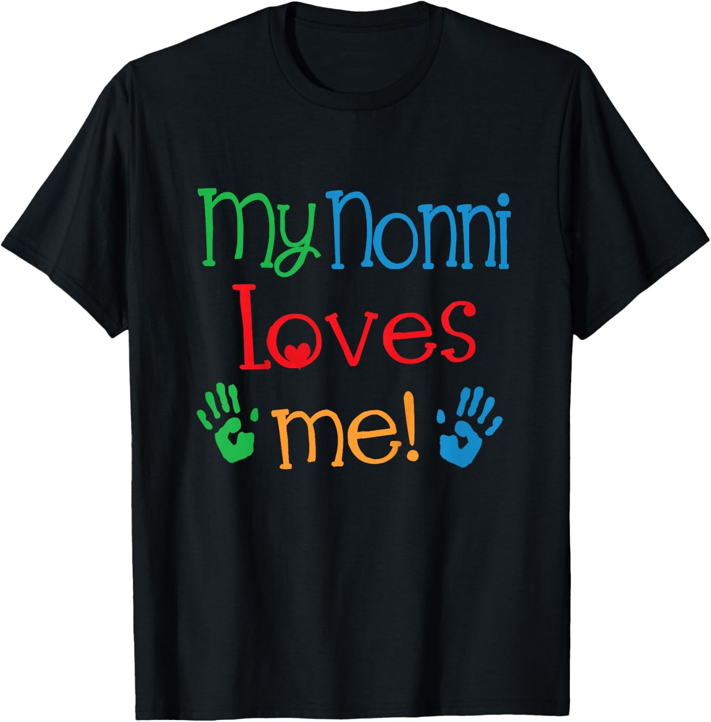My Nonni Loves Me Grandchild T-Shirt - T-Shirt | Black