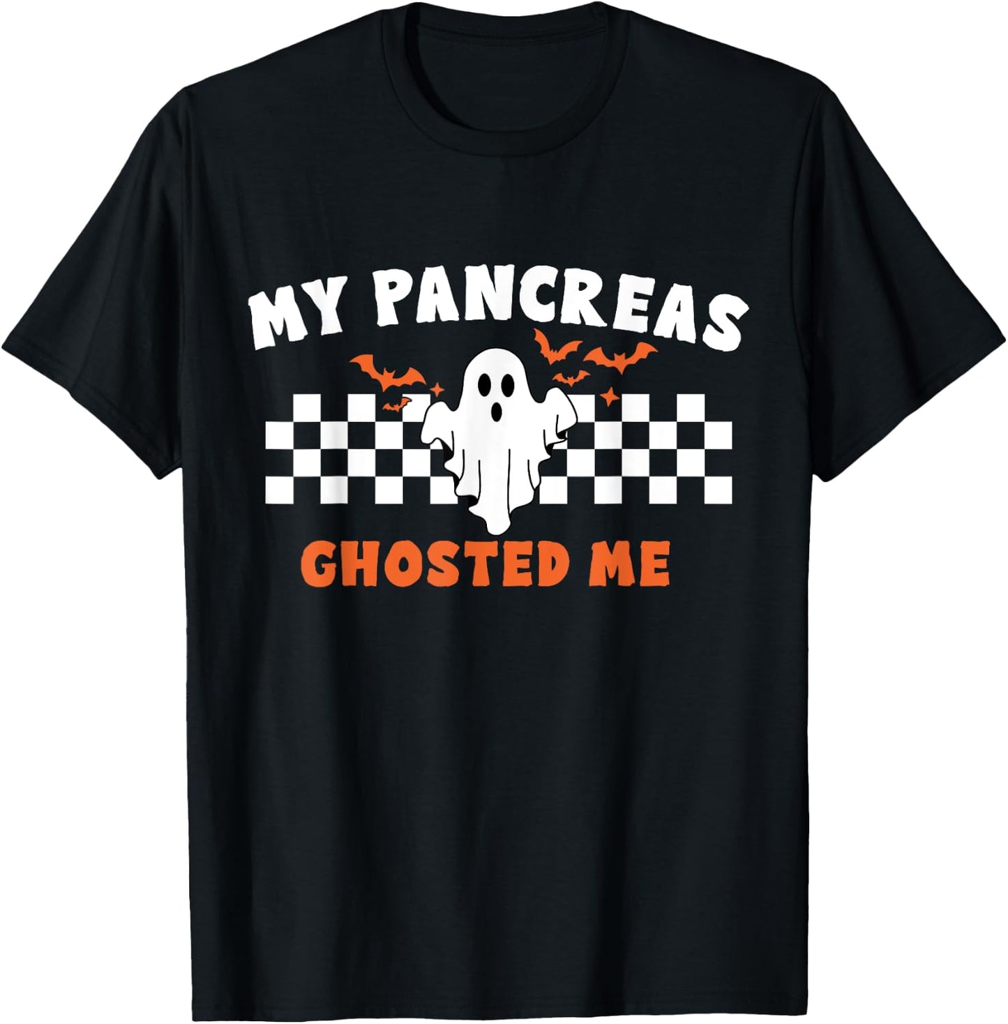 Halloween My Pancreas Ghosted Me, Type 1 Diabetes T-Shirt - T-Shirt | Black
