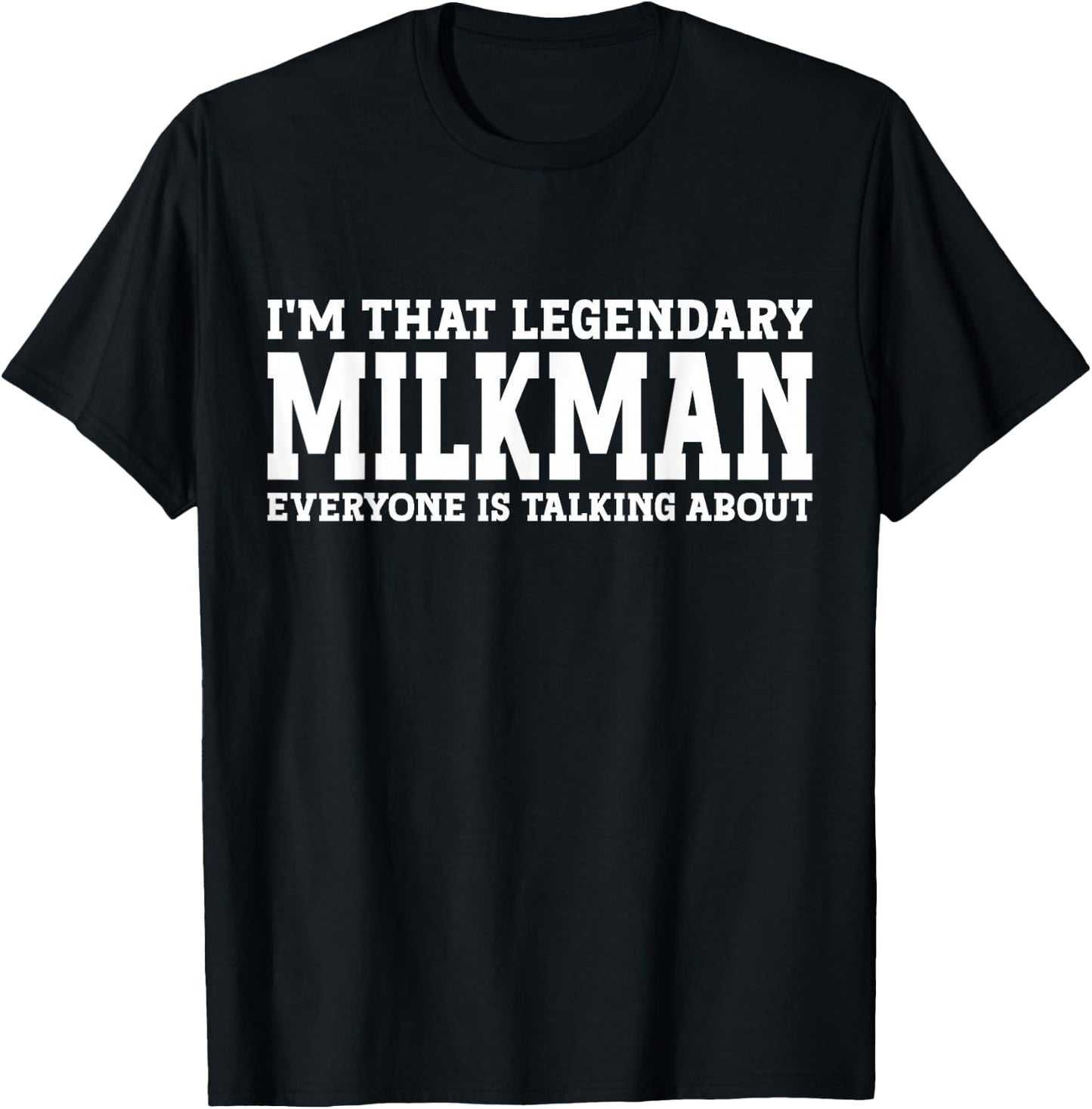 Milkman Job Title Employee Funny Worker Profession Milkman T-Shirt - T-Shirt | Black