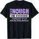 Enough End Overdose International Awareness Day T-Shirt - T-Shirt | Black