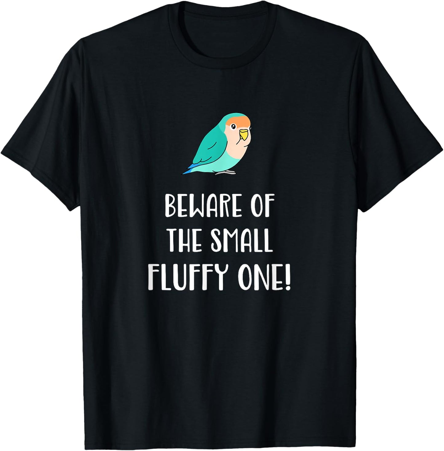 Beware of the small fluffy one blue love T-Shirt - T-Shirt | Black