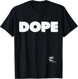 DOPE Graphic Hip Hop Rap 80s 90s Urban Merch Inspired T-Shirt - T-Shirt | Black