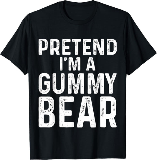 Pretend I'm A Gummy Bear Halloween Costume T-Shirt - T-Shirt | Black