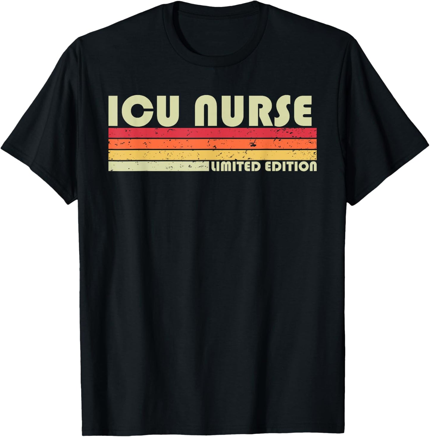 ICU NURSE Funny Job Title Profession Birthday Worker Idea T-Shirt - T-Shirt | Black