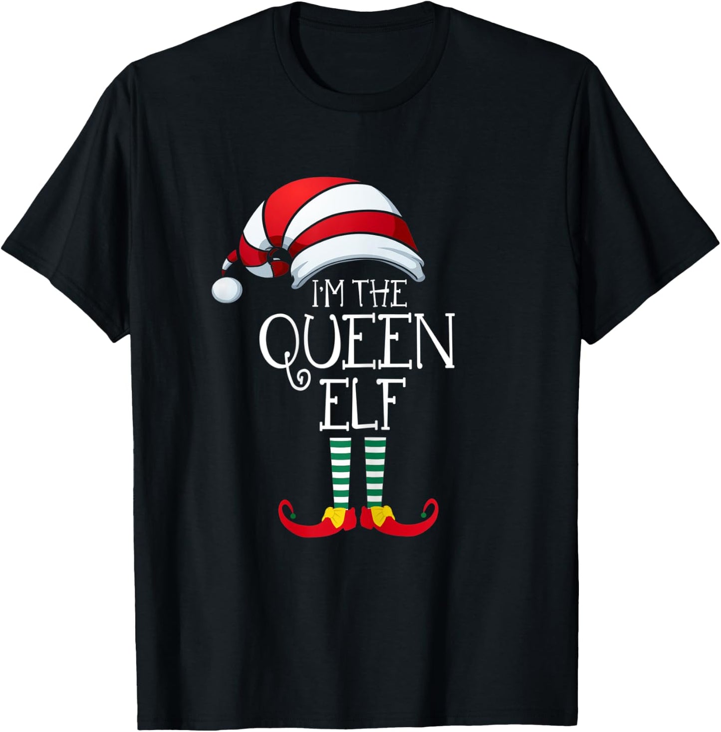 I'm The Queen Elf Family Matching Christmas Gift Group T-Shirt - T-Shirt | Black