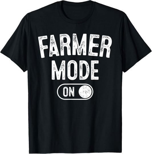 Farmer Mode On Costume Funny Farm Party Gift Gardener T-Shirt - T-Shirt | Black