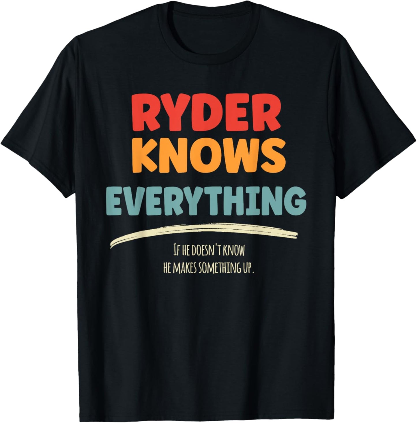 Ryder Knows Everything Name Ryder T-Shirt - T-Shirt | Black