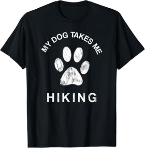 My Dog Takes Me Hiking Paw Print Camping & Backpacking Women Girls Kids T-Shirt - T-Shirt | Black