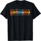 Godmama Retro Mother's Day Best Godmother T-Shirt - T-Shirt | Black