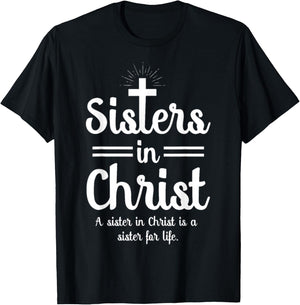 Sister In Christ T-Shirt - T-Shirt | Black