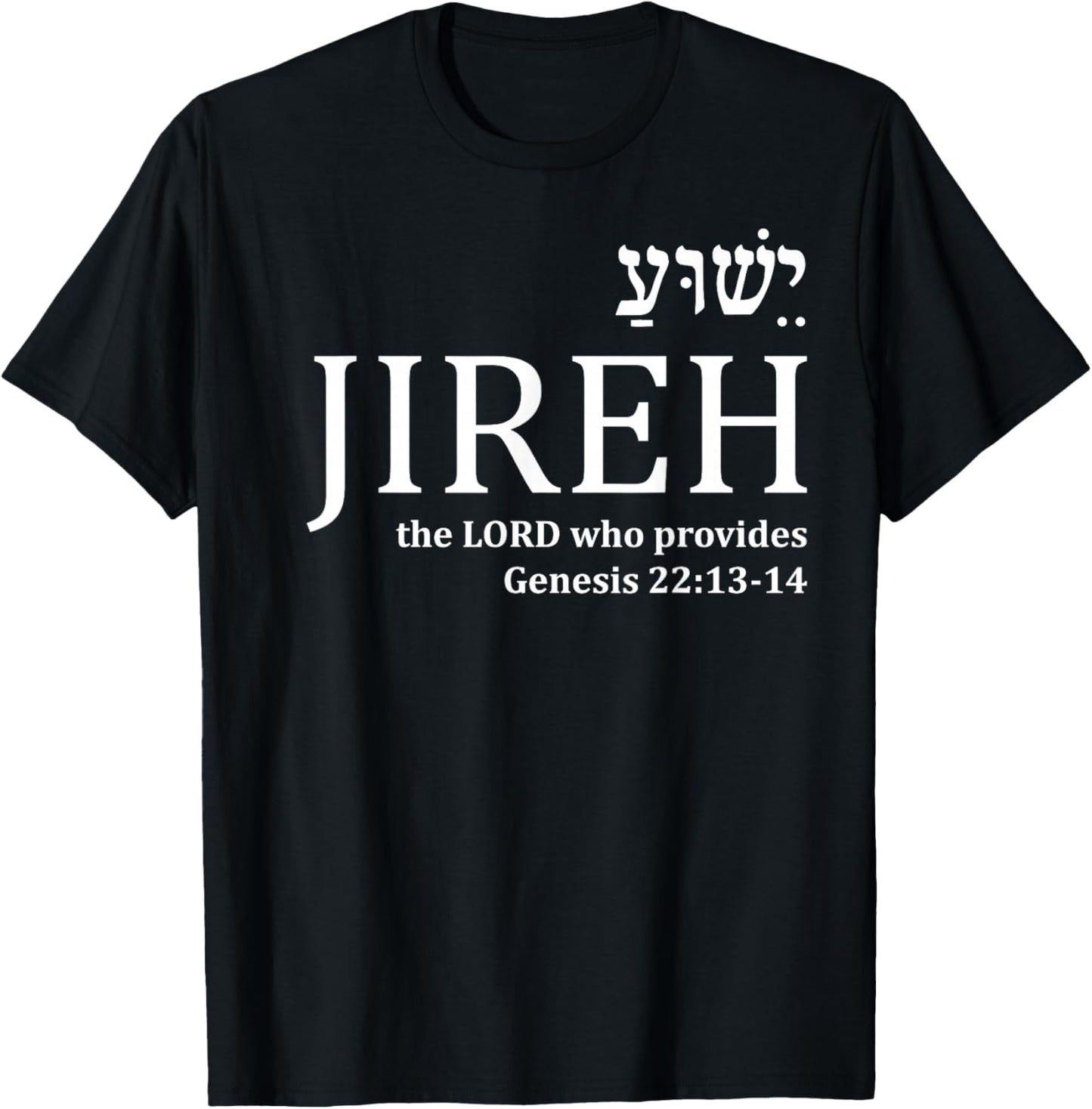 Jehovah Jireh Hebrew Yeshua Christian Faith Jesus Gifts Men T-Shirt - T-Shirt | Black