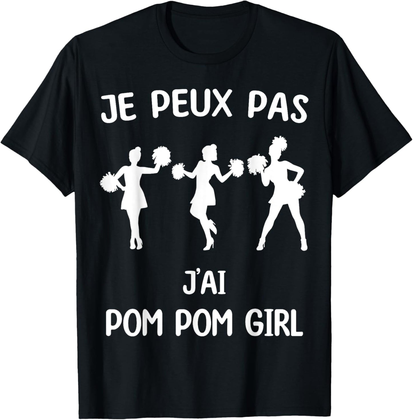 I Can't Have Cheerleader T-Shirt - T-Shirt | Black