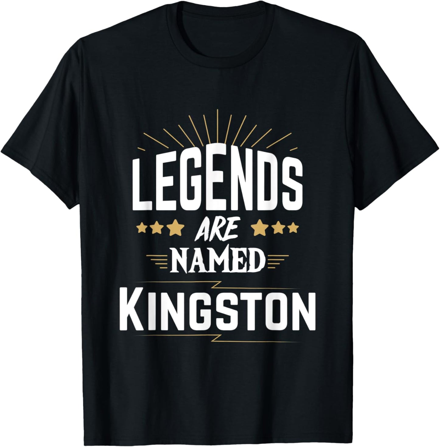 Legends Are Named Kingston T-Shirt - T-Shirt | Black
