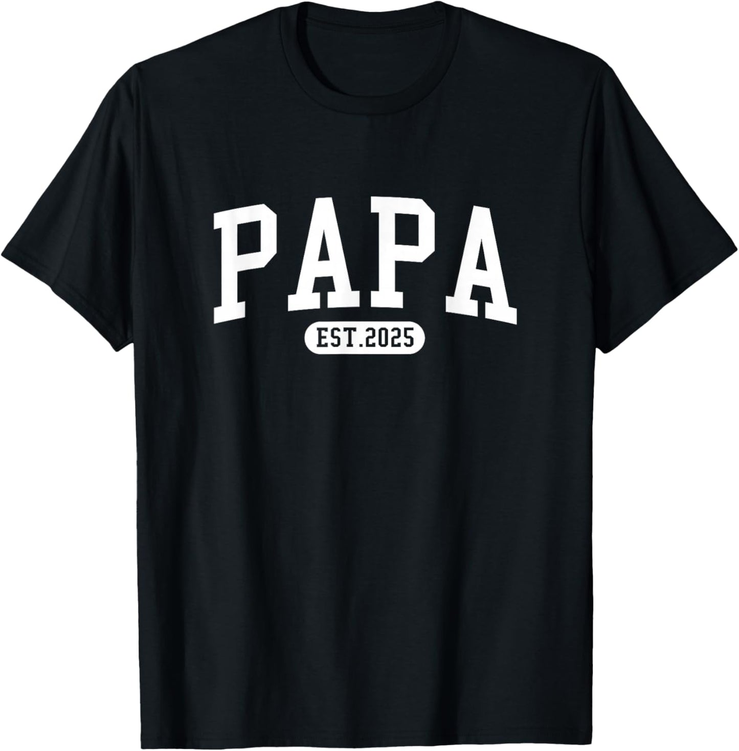 Vintage Soon To Be Papa Est 2025 Promoted To Papa Est 2025 T-Shirt - T-Shirt | Black