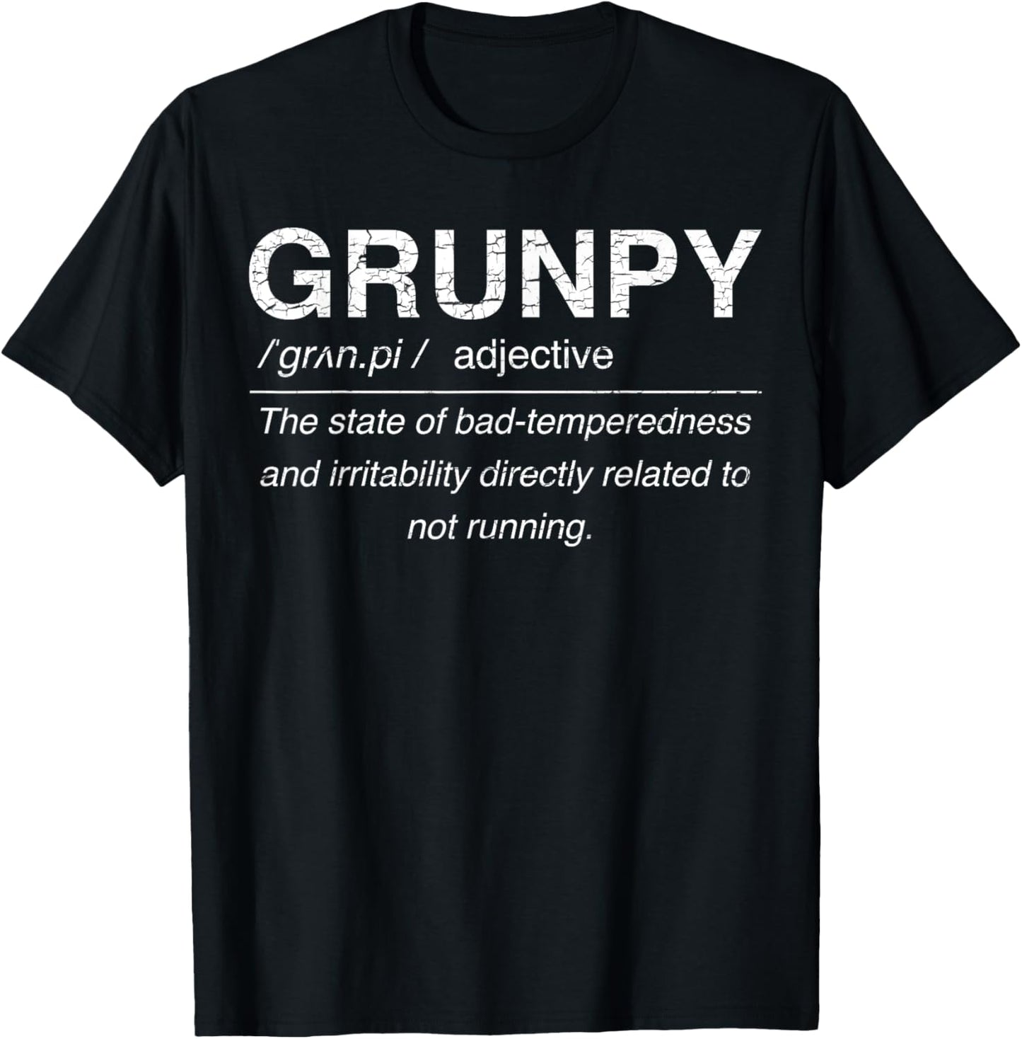 Grunpy Definition Runner Running 26.2 Marathon Funny T-Shirt - T-Shirt | Black