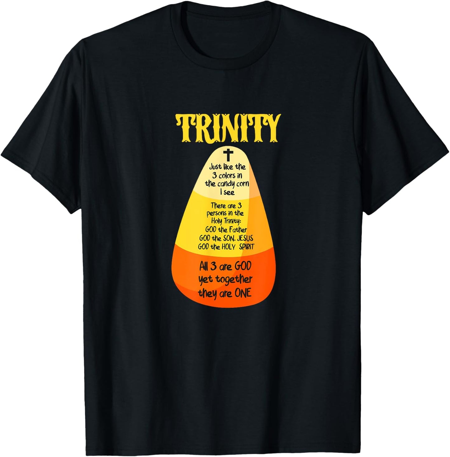 Candy Corn Christian Halloween God T-Shirt - T-Shirt | Black