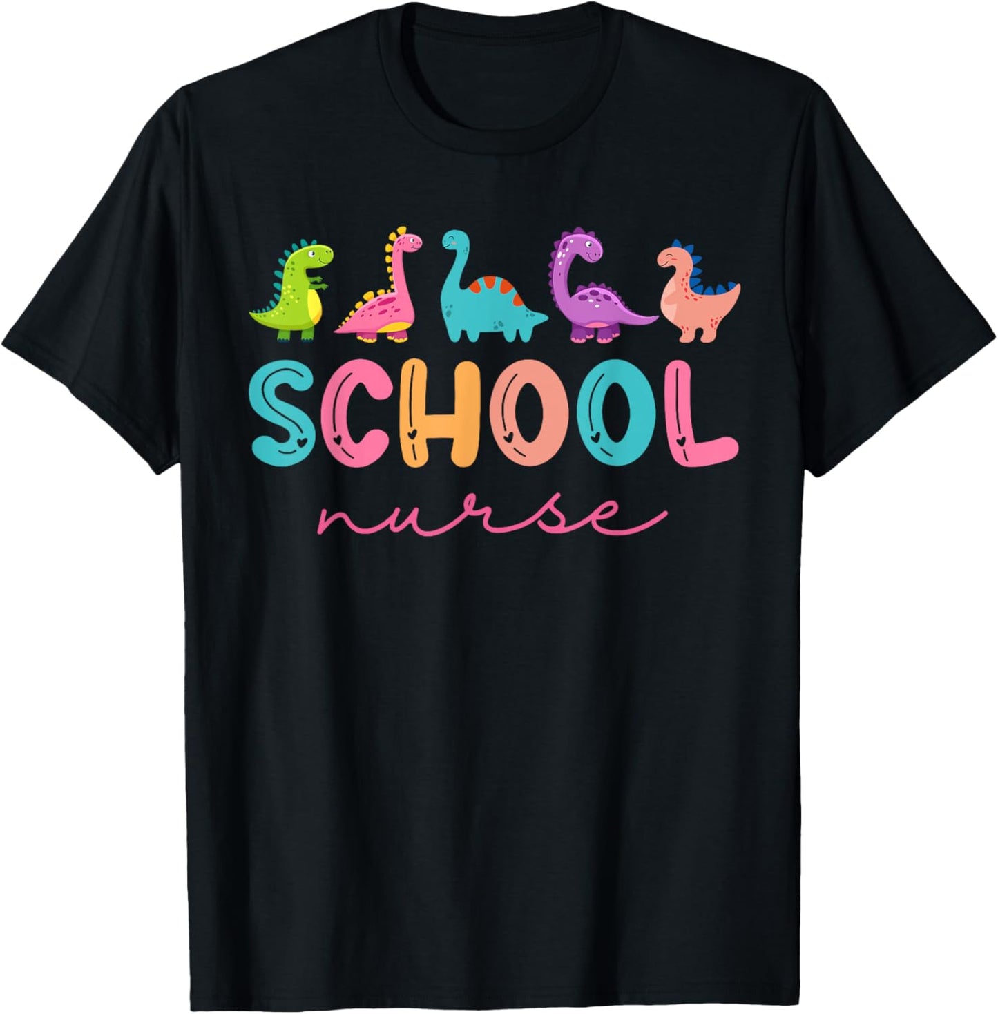 School Nurse Dinosaurs Appreciation Nursing Nurse Day T-Shirt - T-Shirt | Black