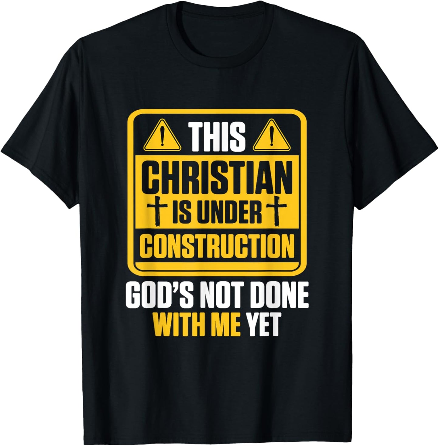 Christ in Arbeit Parrier Gott ist noch nicht fertig mit mir T-Shirt - T-Shirt | Black