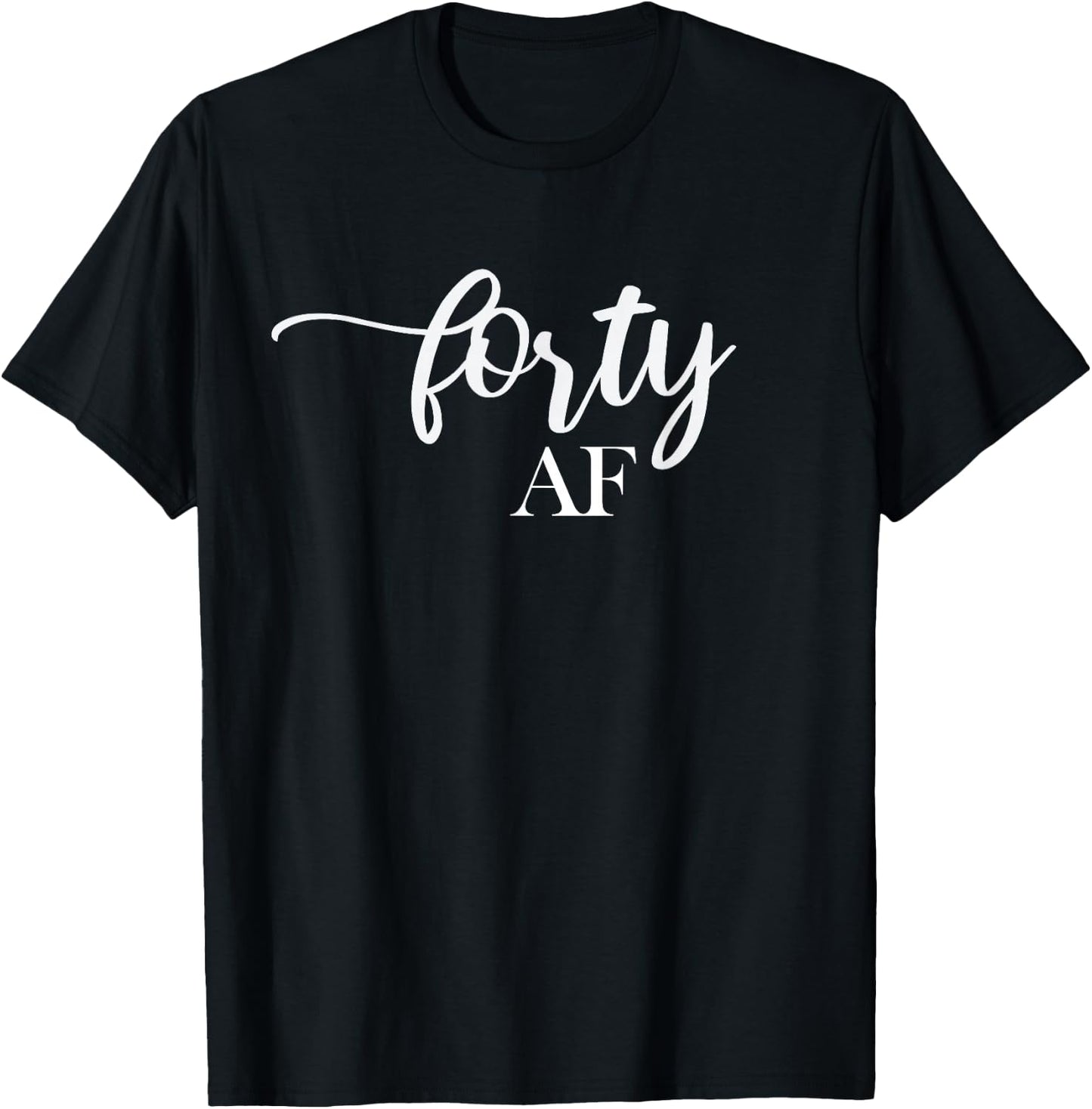 Forty 40 AF Novelty T-Shirt - T-Shirt | Black