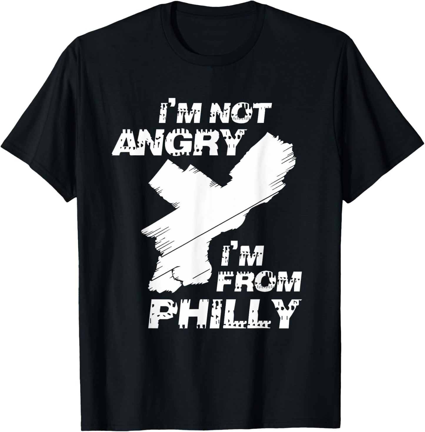 Modern I'm Not Angry I'm From Philly Adult Black Small T-Shirt - T-Shirt | Black