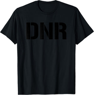 DNR Do Not Resuscitate Funny Medical Mortuary DNR T-Shirt - T-Shirt | Black