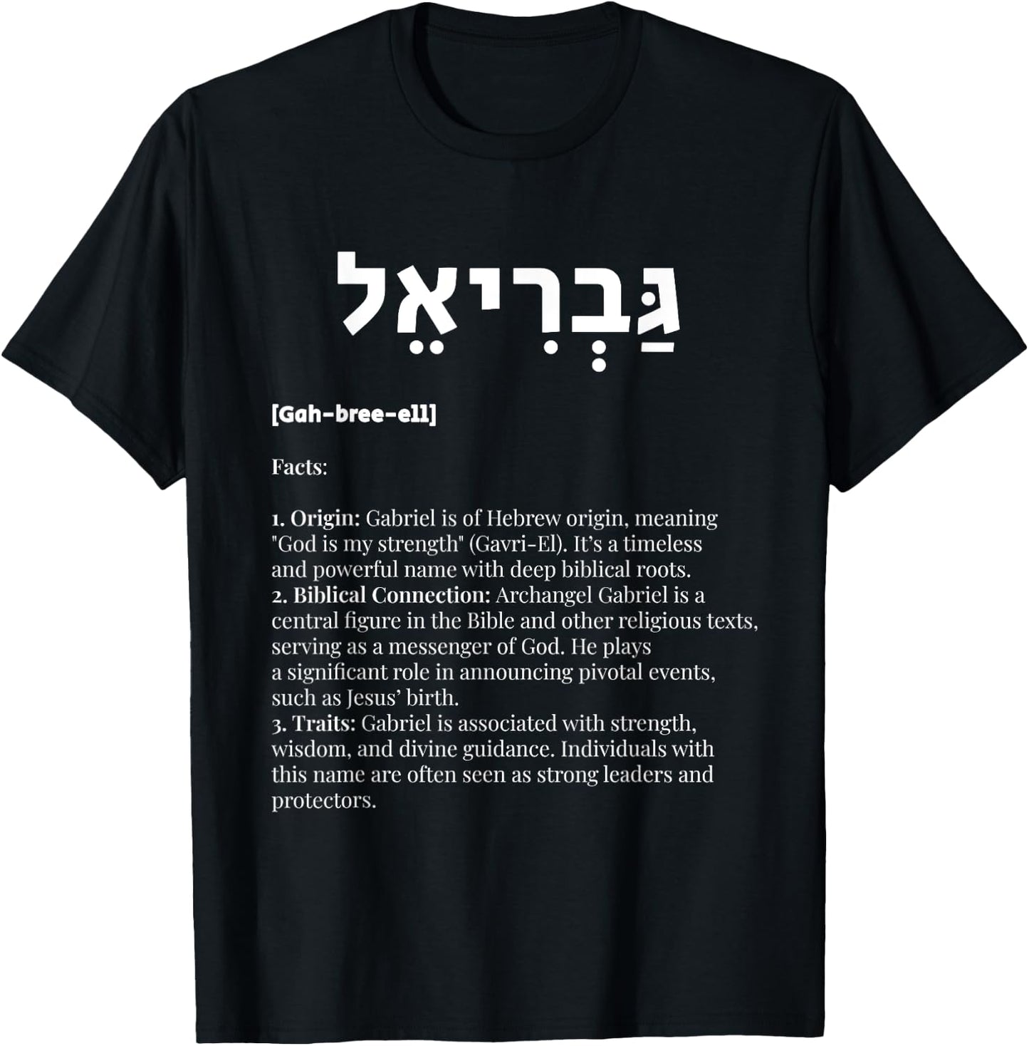 Fashion World Gabriel in Hebrew - God is My Strength, Archangel, Dios, God -Adult - Black - Small - Short Sleeve T-Shirt - T-Shirt | Black