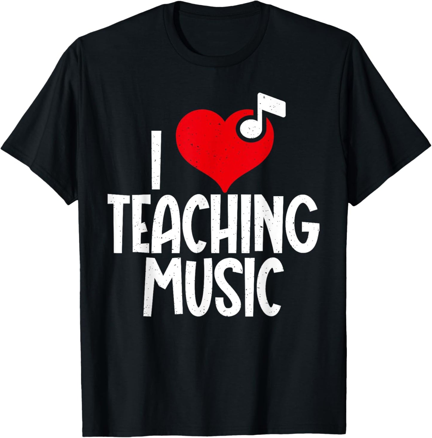 I love Teaching Music Teacher Men Women T-Shirt - T-Shirt | Black