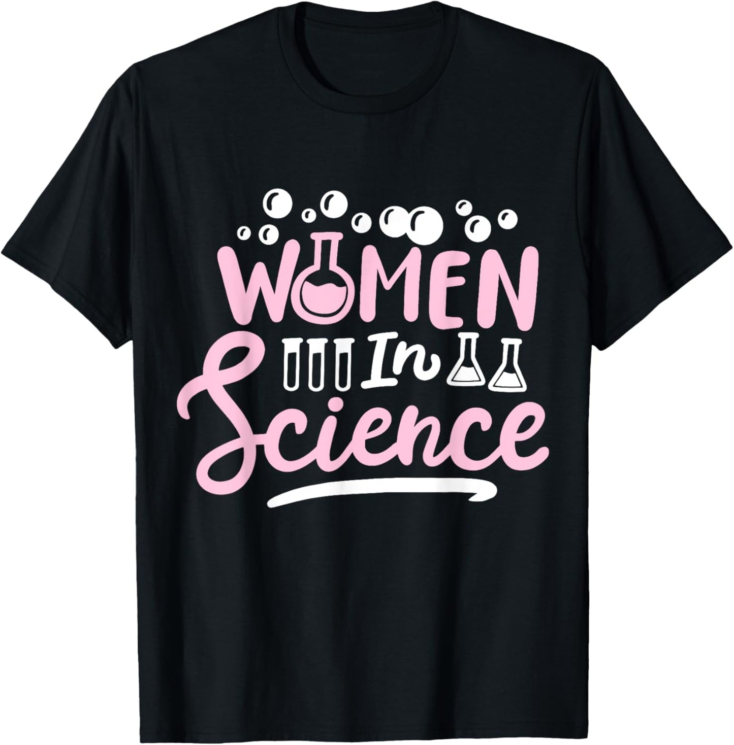 Science Girl Chemistry Science Teacher Women in Science T-Shirt - T-Shirt | Black
