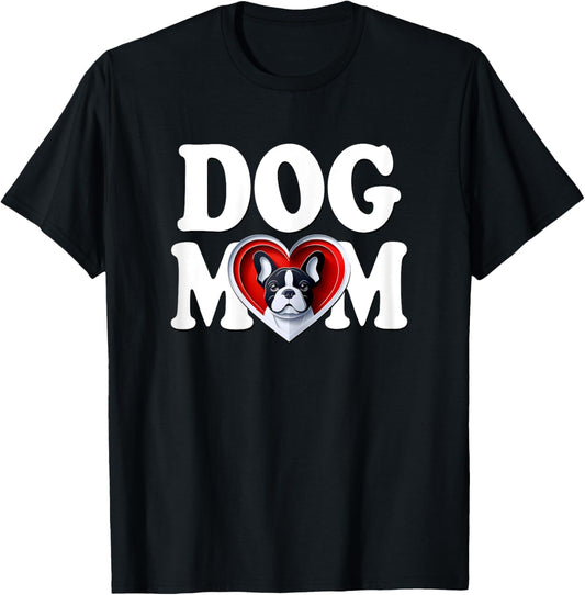 Dog French Bulldog Mom Cute Frenchie Puppy Mother Woman , Black, Female X-Small T-Shirt - T-Shirt | Black