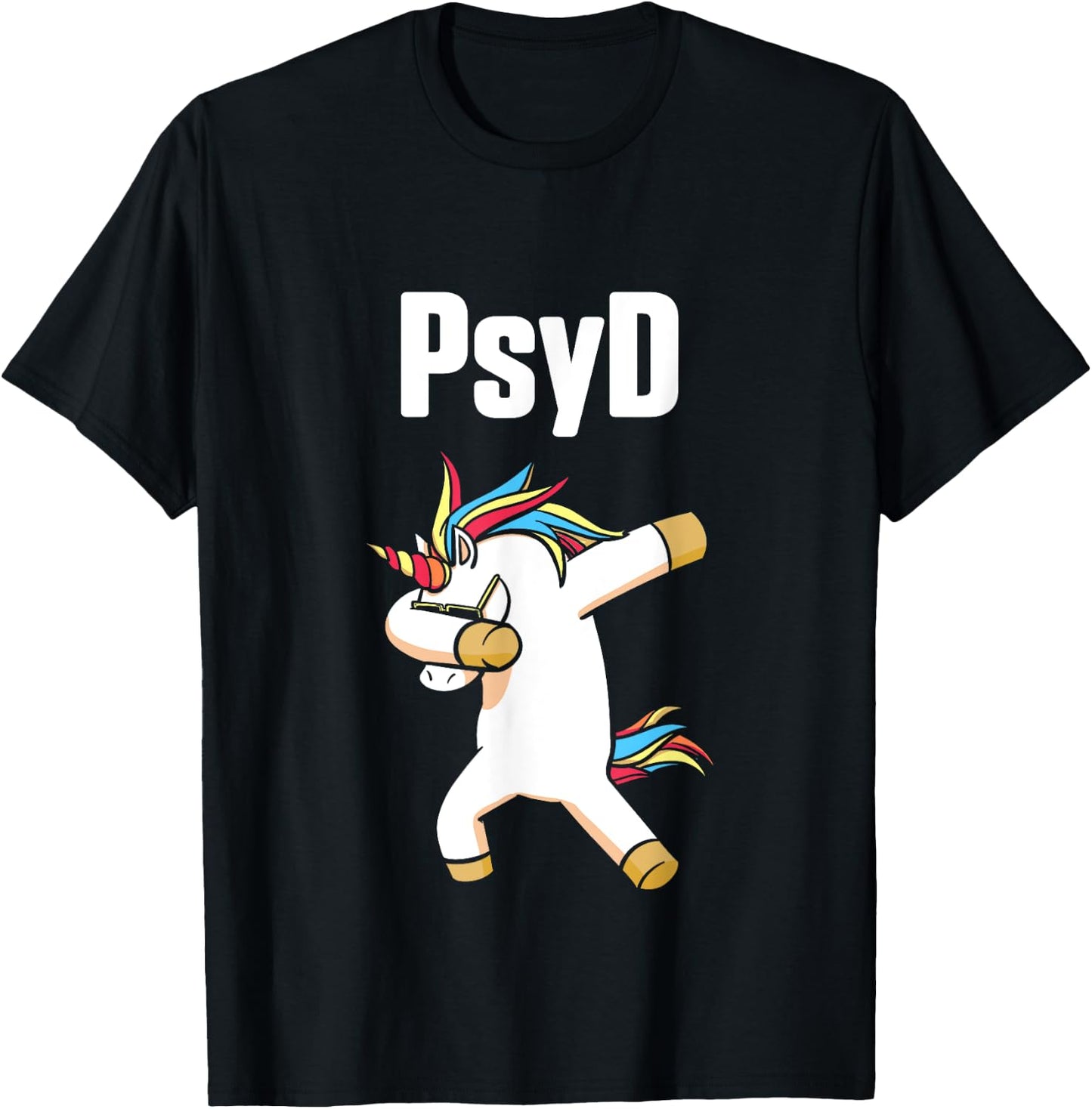 PsyD Doctor of Psychology Unicorn Doctorate Graduation T-Shirt - T-Shirt | Black