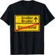 Ortsschild Design - Lustige Familien Freunde Motiv: Vom Einzelkind zum großen Bruder I Ich werde großer Bruder für Kids - Schwarz, S T-Shirt - T-Shirt | Black