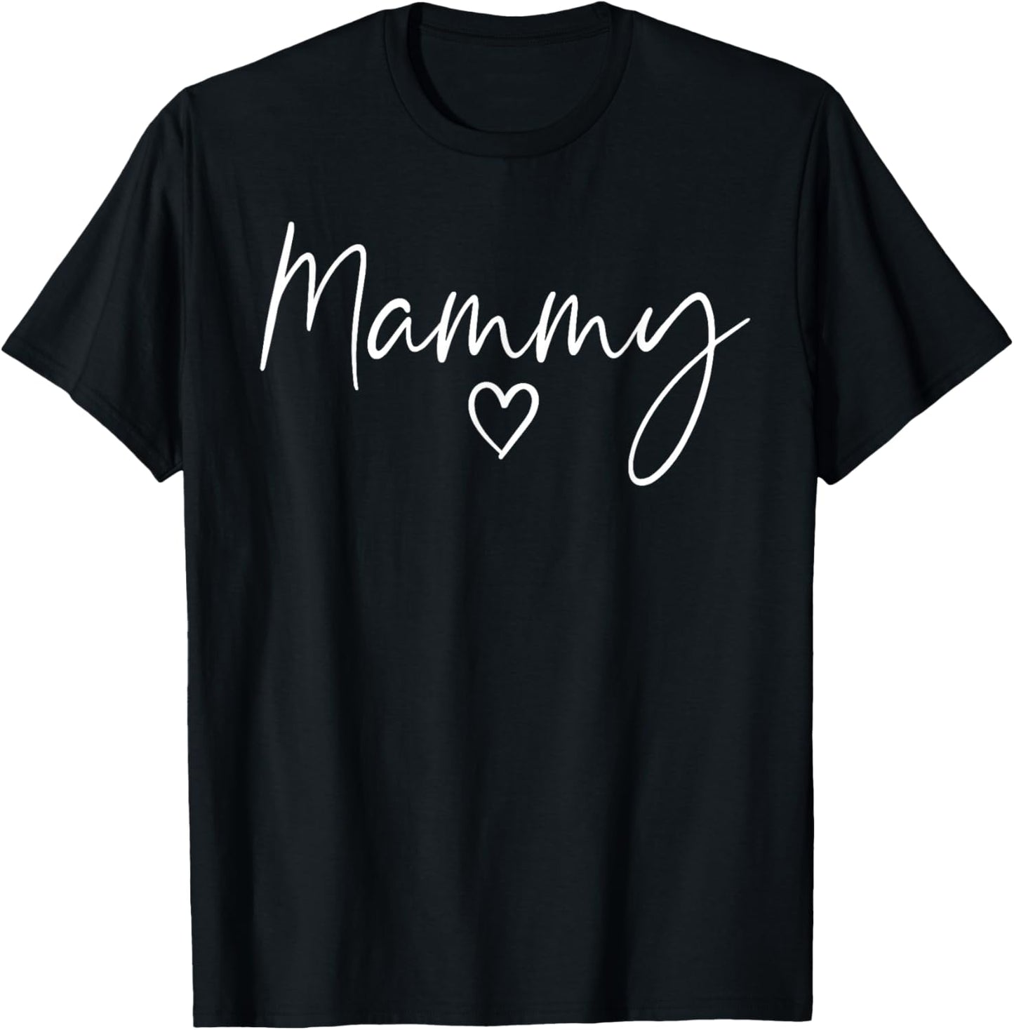 Mammy Gifts Heart Mother's Day Mammy T-Shirt - T-Shirt | Black