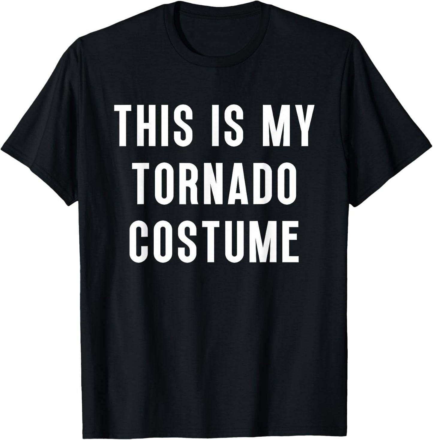 This Is My Tornado Halloween Costume Funny Easy T-Shirt - T-Shirt | Black