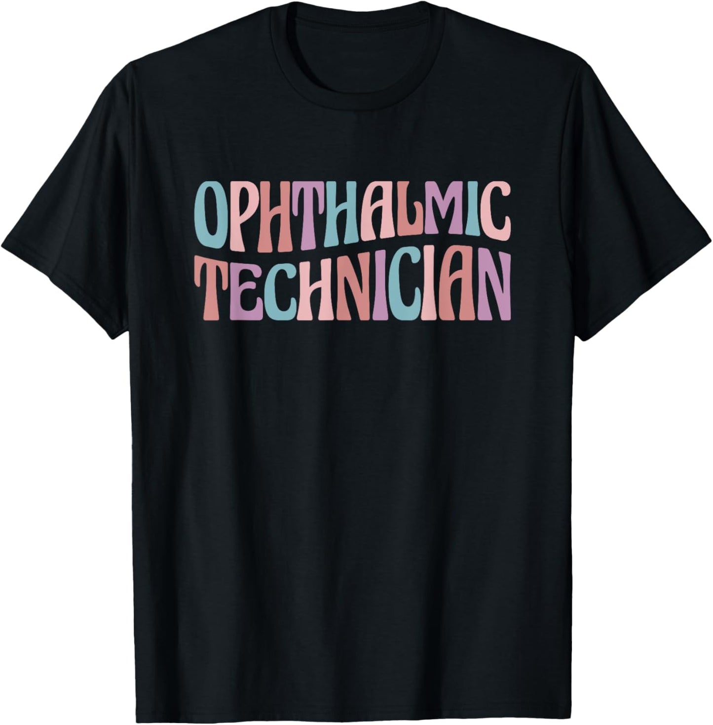 Ophthalmic Technician Ophthalmology T-Shirt - T-Shirt | Black