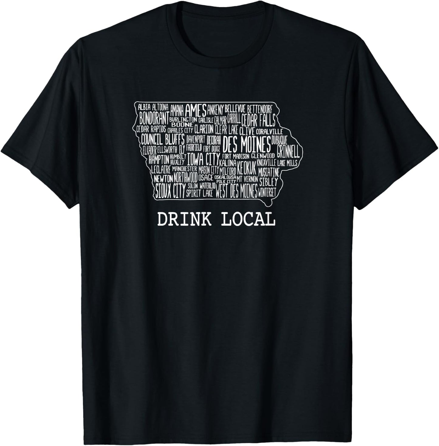 Drink Local Iowa Craft Beer T-Shirt - T-Shirt | Black