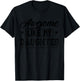 Awesome Like My Daughter Yes She Bought Me This Proud Dad T-Shirt - T-Shirt | Black