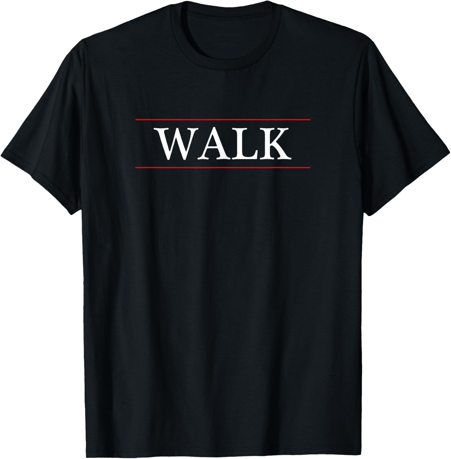 Top That Says - Walk - on it | Graphic T-Shirt - T-Shirt | Black