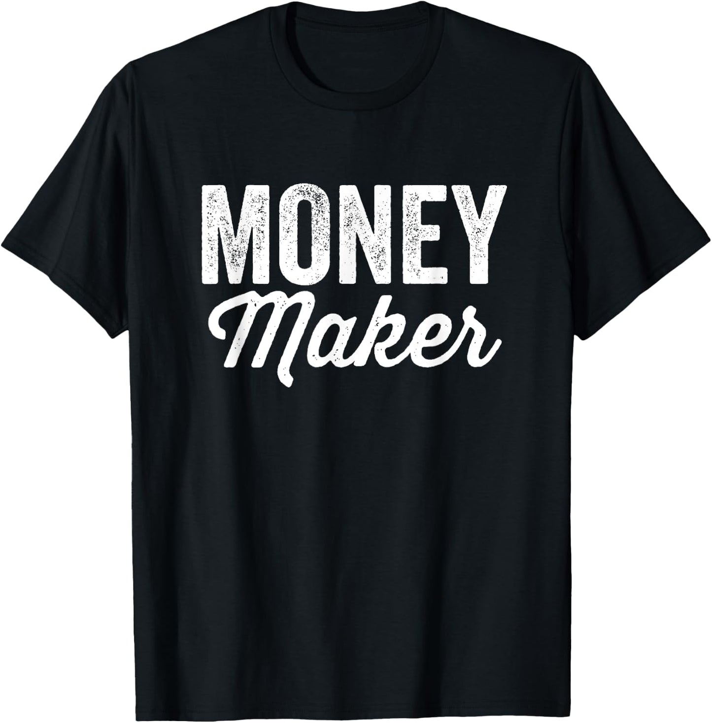 Money Maker Money Spender Matching Couple T-Shirt - T-Shirt | Black