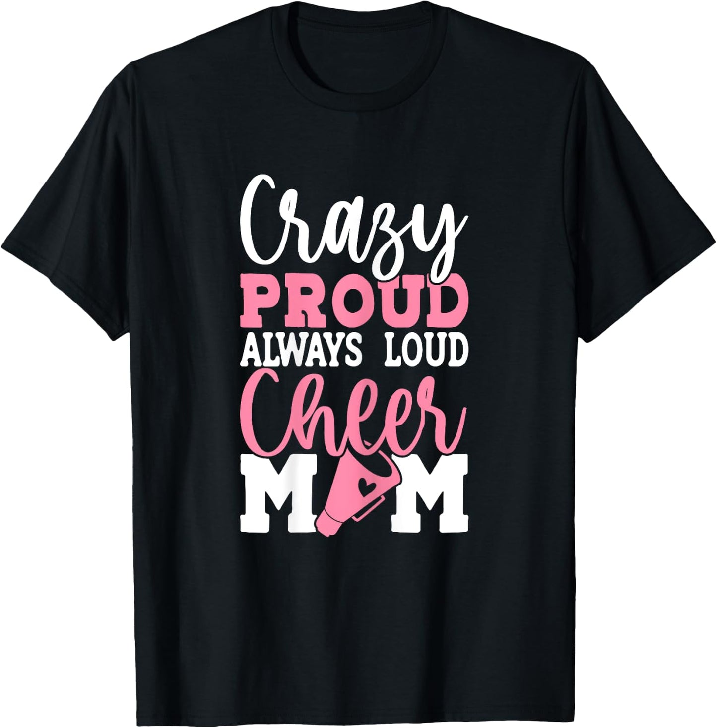 Cheerleader Mama Mother Cheer Mom Loud & Proud Cheerleading T-Shirt - T-Shirt | Black