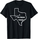Bitch, Im From Texas Funny State Outline Bbq Party Work T-Shirt - T-Shirt | Black