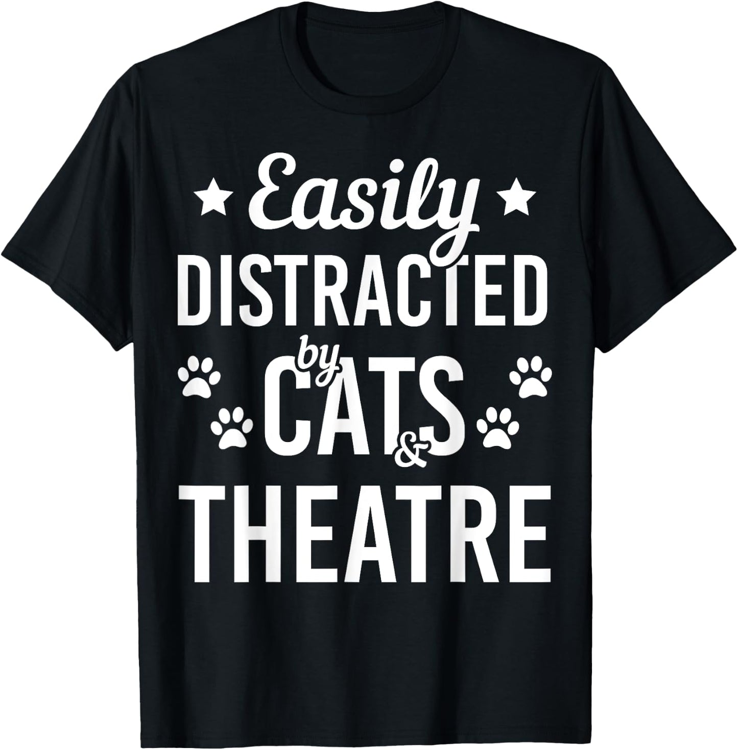 Cat Lover Theatre Lover Cats And Theatre Acting Funny Cat Men Women Girls Kids T-Shirt - T-Shirt | Black